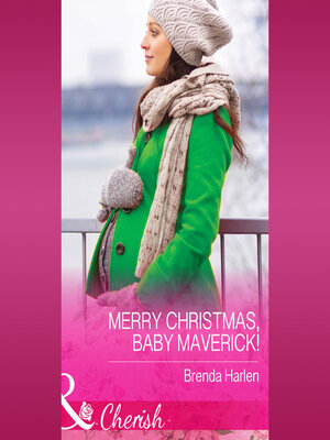 cover image of Merry Christmas, Baby Maverick!